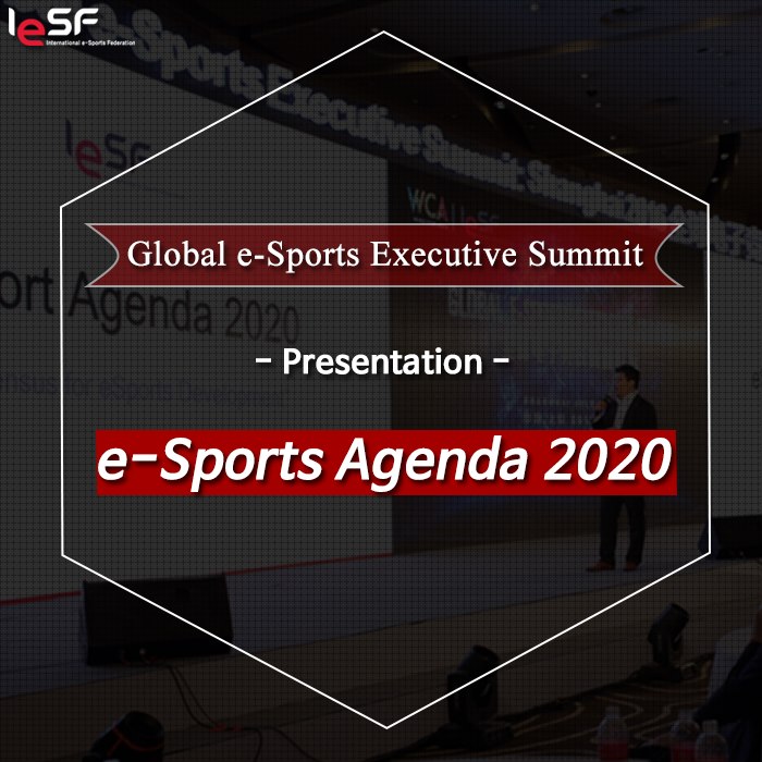 Global Esports Summit 2016-Esports Agenda-2020